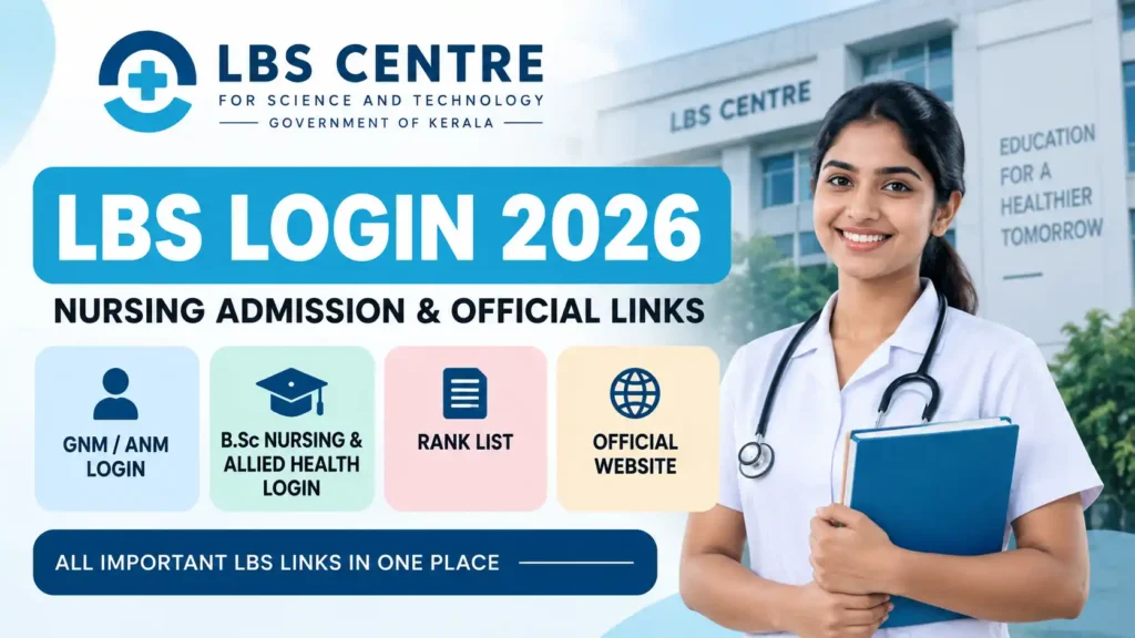Ezi Nurse LBS Login 2026 banner featuring the LBS Centre logo, nursing student, GNM/ANM login, B.Sc Nursing and Allied Health login, rank list, and official website links.